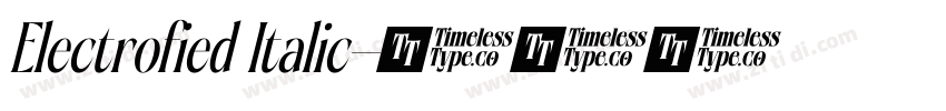 Electrofied Italic字体转换